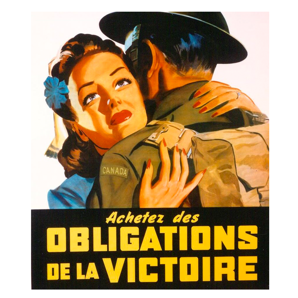 Illustration d'une femme des années 1940, vêtue d'une robe bleue, qui embrasse un soldat portant un uniforme vert olive, un casque et un sac à dos beige. Sous l'illustration, on peut lire : Achetez des obligations de la victoire. 